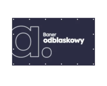 Banery odblaskowe