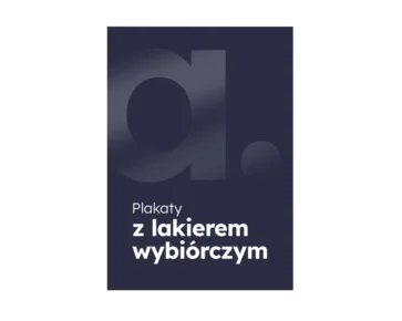 Plakaty z lakierem wybiórczym UV